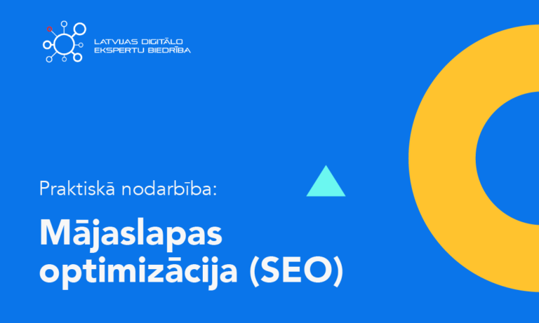 TIEŠSAISTĒ: Mājaslapas optimizācija (SEO) praktiskās apmācības